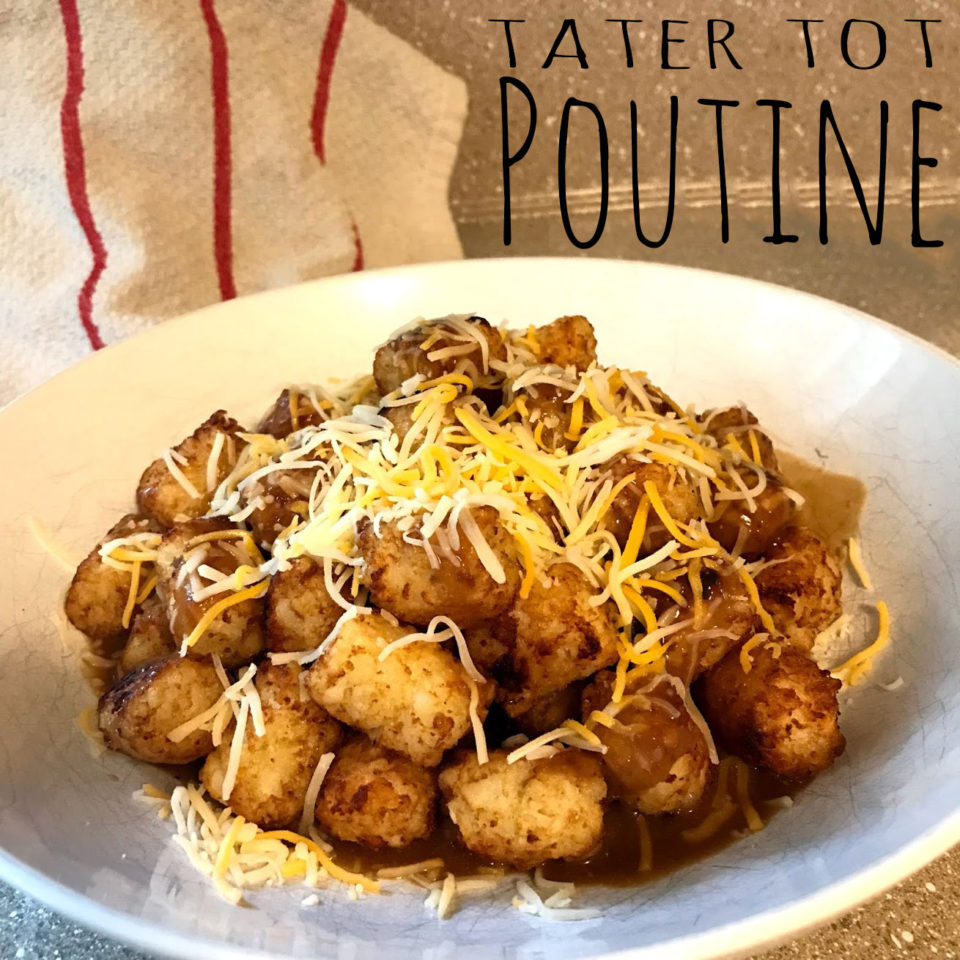 Tater Tot Poutine Detective Kate