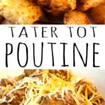 tater tot poutine